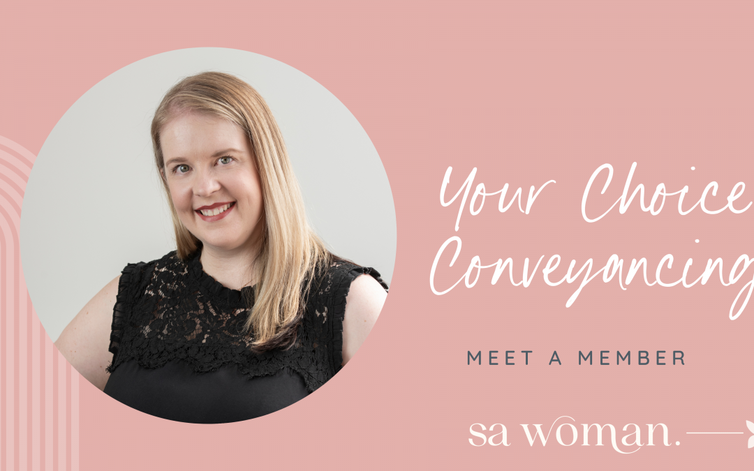 Member Spotlight: Melissa Hayward – Your Choice Conveyancing